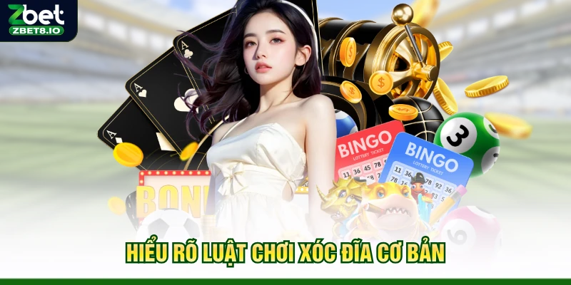Hiểu rõ luật chơi xóc đĩa cơ bản