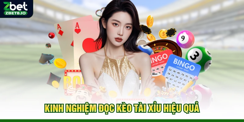 Kinh nghiệm đọc kèo Tài Xỉu hiệu quả