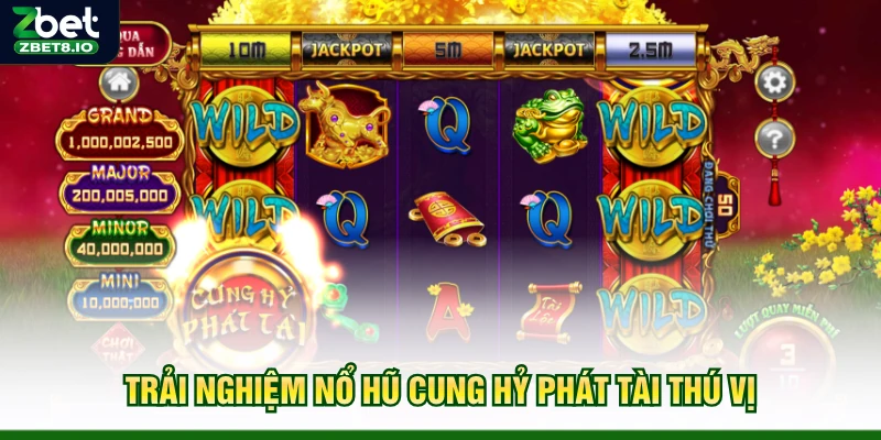 Trải nghiệm Nổ Hũ Cung Hỷ Phát Tài thú vị